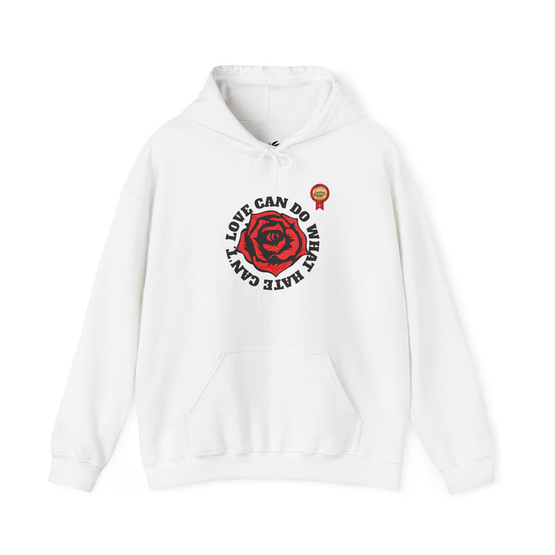 'Love Can Do What Hate Can't' Heavy Blend™ Hooded Sweatshirt.