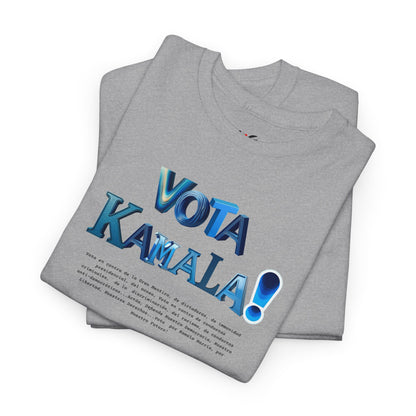 'Vota Kamala!, Vota en contra de la Gran Mentira, de dictaduras, de immunidad presidencial,  del acoso, Vota en contra de conductas criminales...' Unisex Heavy Cotton Tee