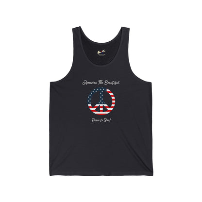 'America The Beautiful...Peace To You!' Unisex Jersey Tank.