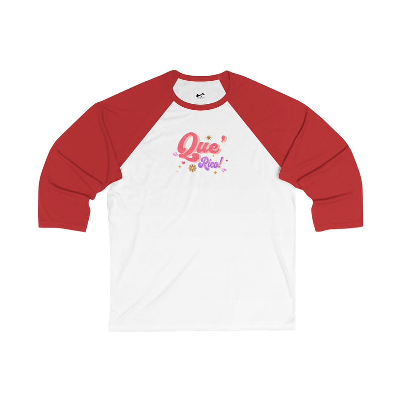 'Que Rico!' Women's  3\4 Sleeve Baseball Tee.