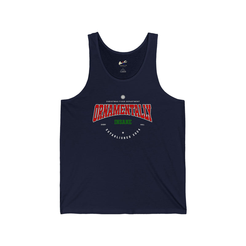 'Ornamentally Insane -Established 2024-' Unisex Jersey Tank.