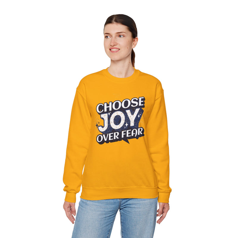'Choose Joy Over Fear' Unisex Crewneck Sweatshirt - Inspirational Cozy Apparel