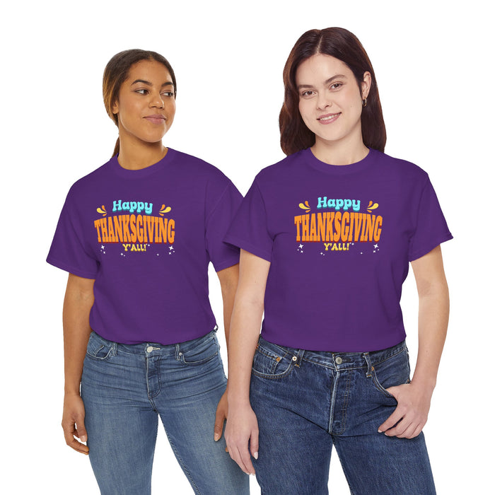 'Happy Thanksgiving Y'all' Unisex Heavy Cotton Tee.