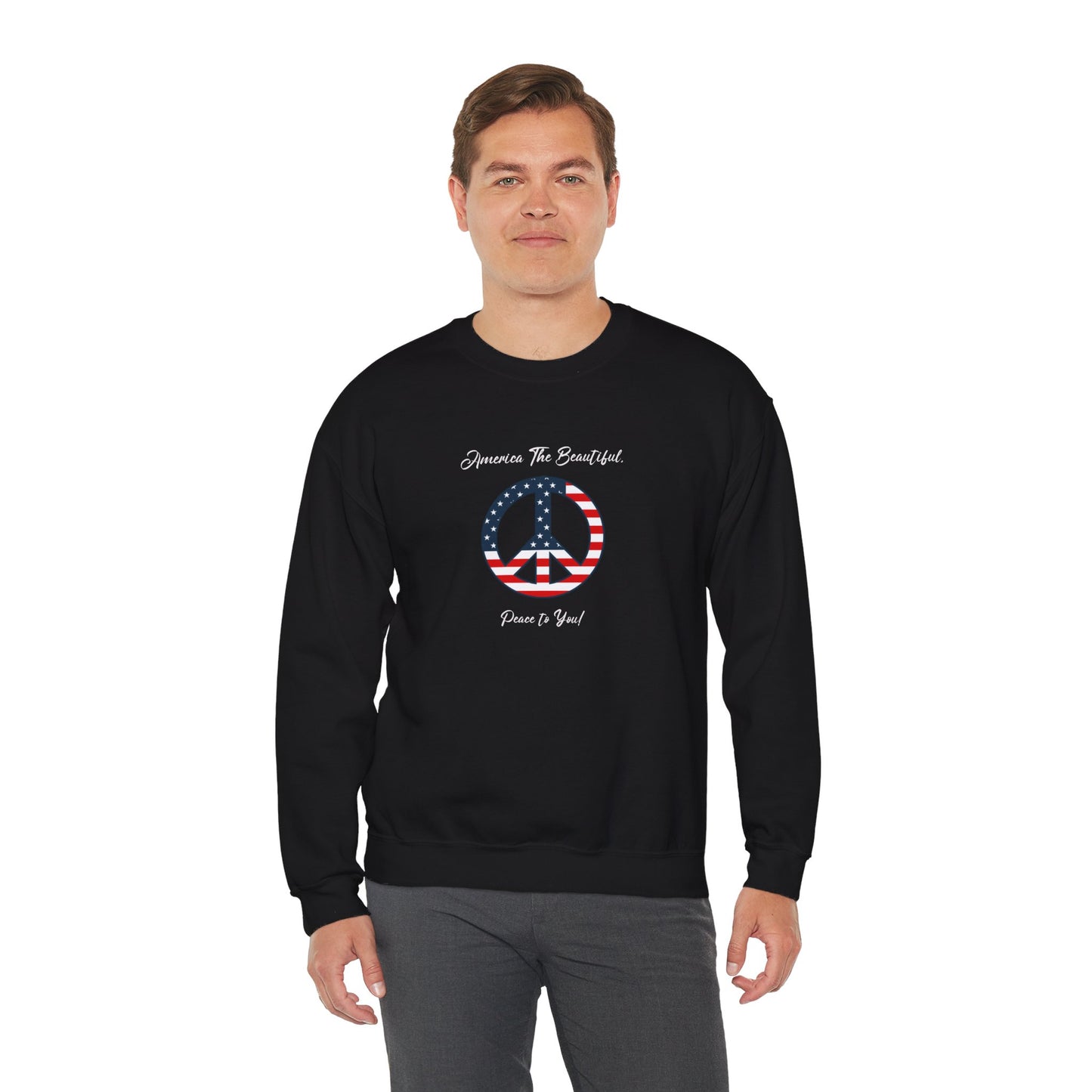 'America The Beautiful...Peace To You!' Unisex Heavy Blend™ Crewneck Sweatshirt.