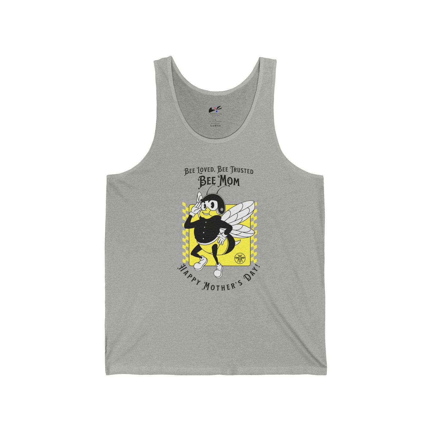 Bee Loved, Bee Trusted, Bee Mom...Happy Mother's Day!' Unisex Jersey Tank.