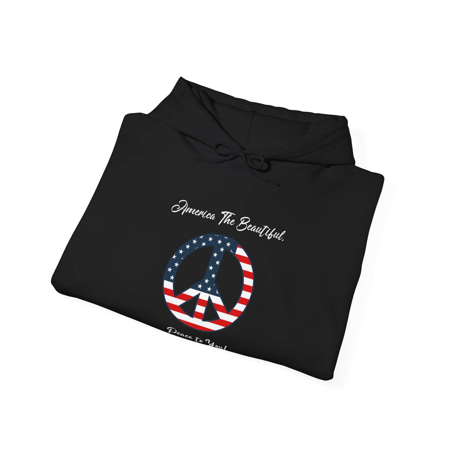 'America The Beautiful...Peace To You!' Unisex Heavy Blend™ Hooded Sweatshirt.