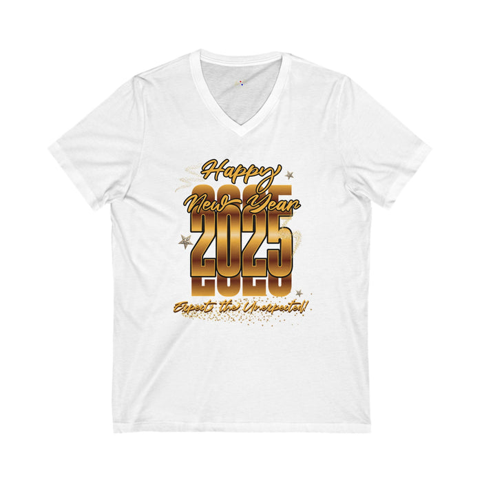 'Happy New Year 2025, Expect the Unexpected' Unisex Jersey Short Sleeve V-Neck Tee.