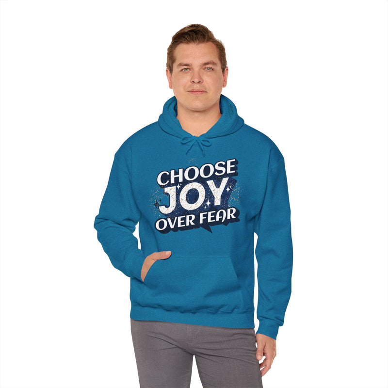 'Choose Joy Over Fear' Unisex Heavy Blend Hooded Sweatshirt.