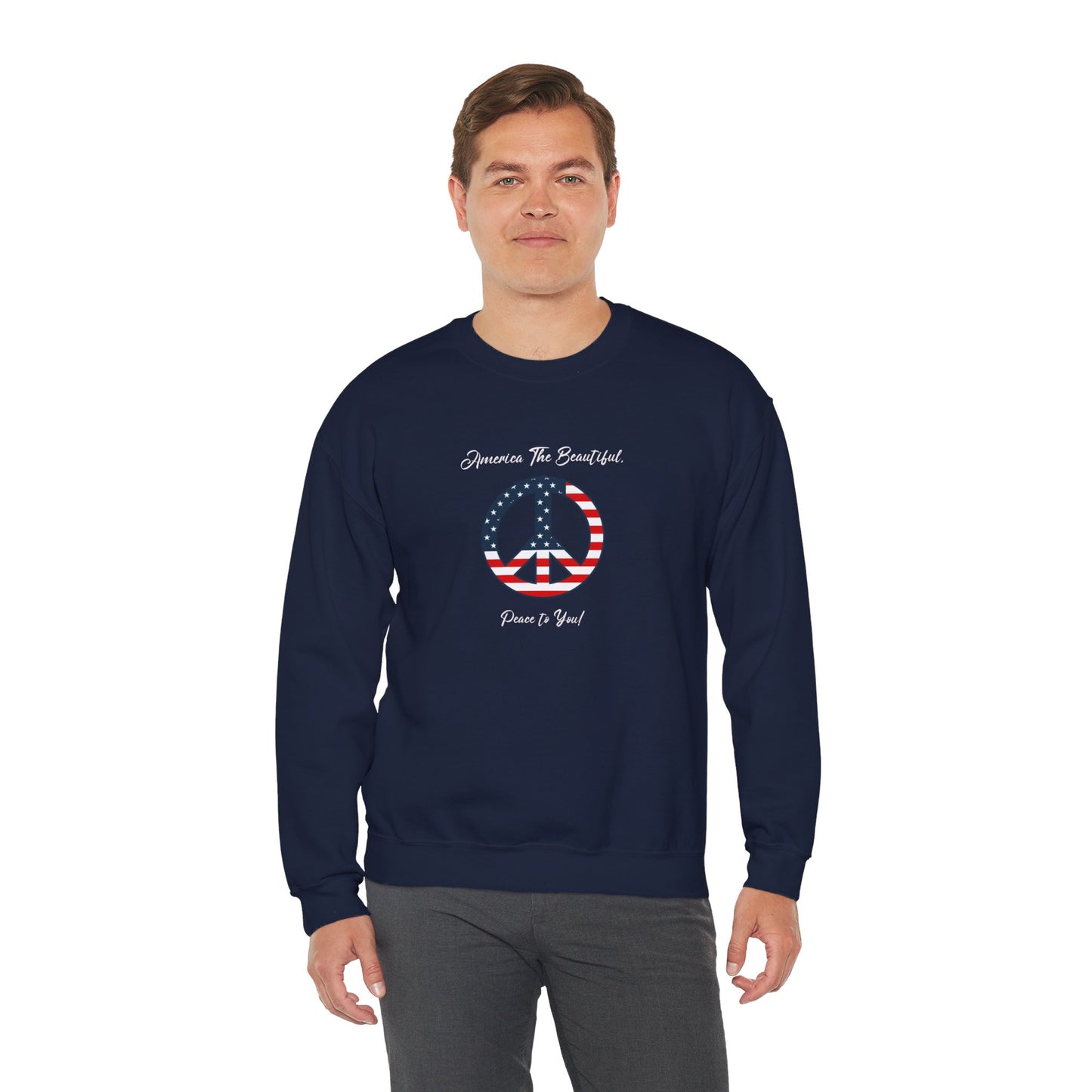 'America The Beautiful...Peace To You!' Unisex Heavy Blend™ Crewneck Sweatshirt.