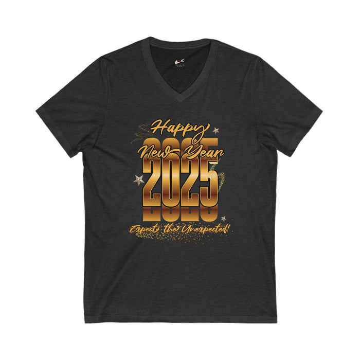 'Happy New Year 2025, Expect the Unexpected' Unisex Jersey Short Sleeve V-Neck Tee.