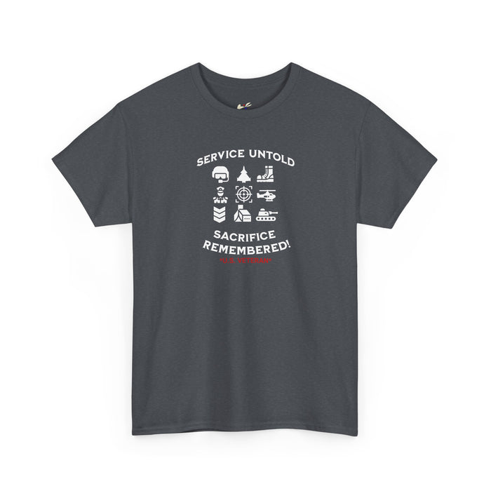 'Service Untold, Sacrifice Remembered! -U.S. Veteran-'  Unisex Cotton Tee.