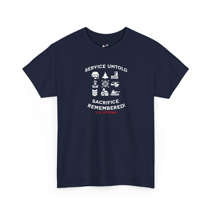 'Service Untold, Sacrifice Remembered! -U.S. Veteran-'  Unisex Cotton Tee.