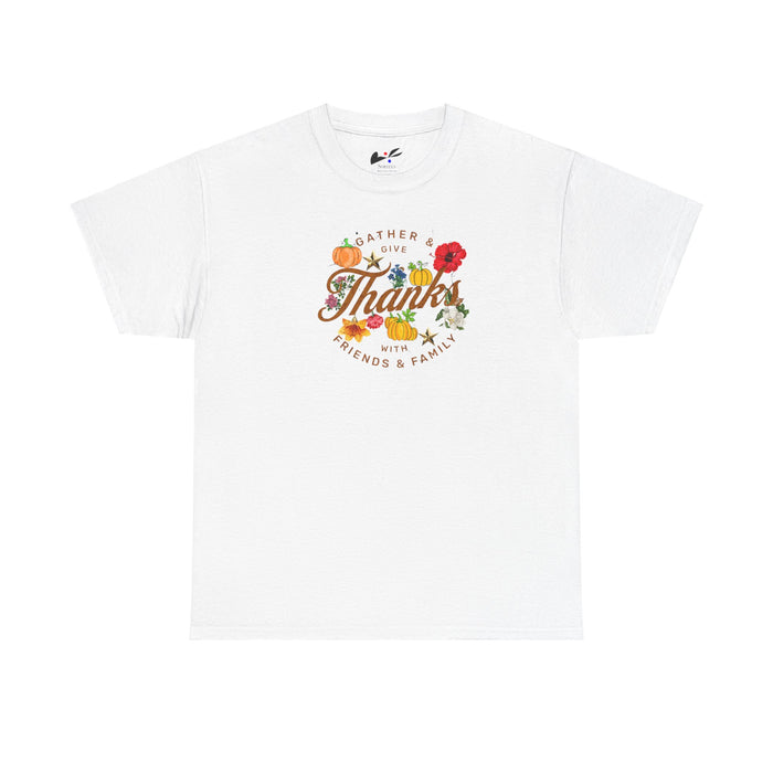 'Gather & Give Thanks with Friends & Family' Unisex Heavy Cotton Tee.