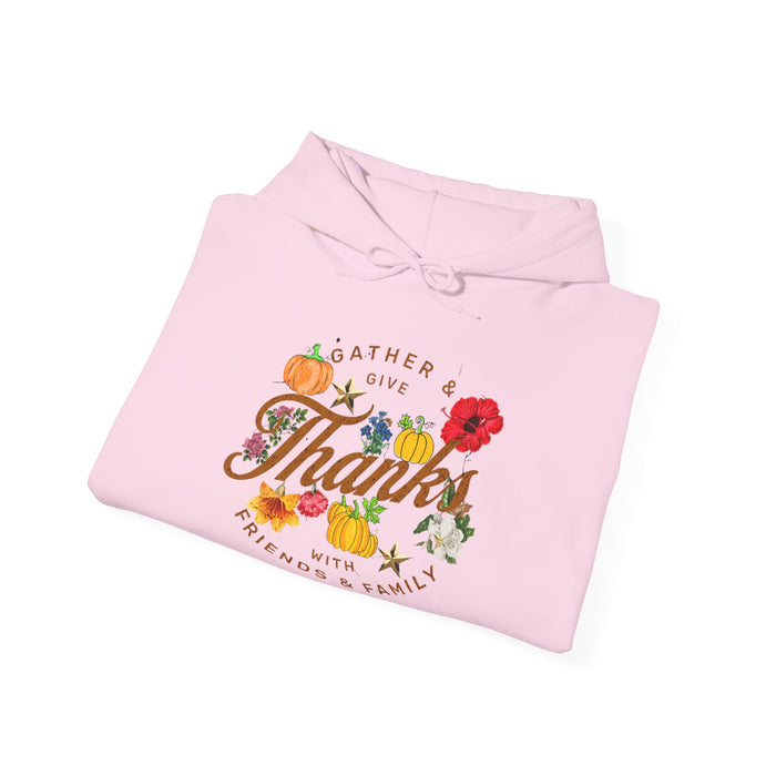 Gather and Give Thanks with Friends and Family' Unisex Heavy Blend™ Hooded Sweatshirt.