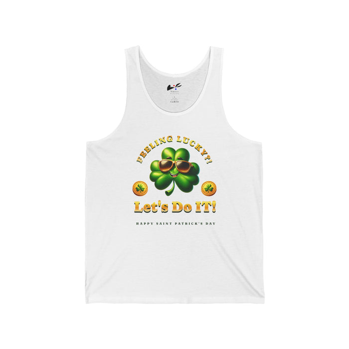 'Feeling Lucky?! Let's Do It! Happy Saint Patrick's Day' Unisex Jersey Tank.