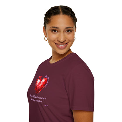 'Happy Mother's Day! "And His Mother Treasured Up All These Things In Her Heart"  Luke 2:51 Unisex Softstyle T-Shirt.