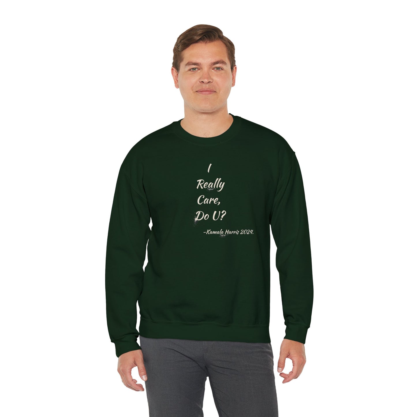 'I Really Care, Do U? -Kamala Harris'. Unisex Heavy Blend™ Crewneck Sweatshirt.