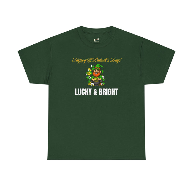 'Happy St. Patrick's Day! Lucky & Bright' Unisex Heavy Cotton Tee.