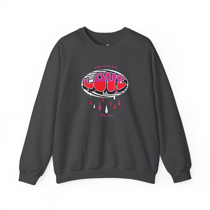 'Dripping Love For You!' Unisex Heavy Blend™ Crewneck Sweatshirt.
