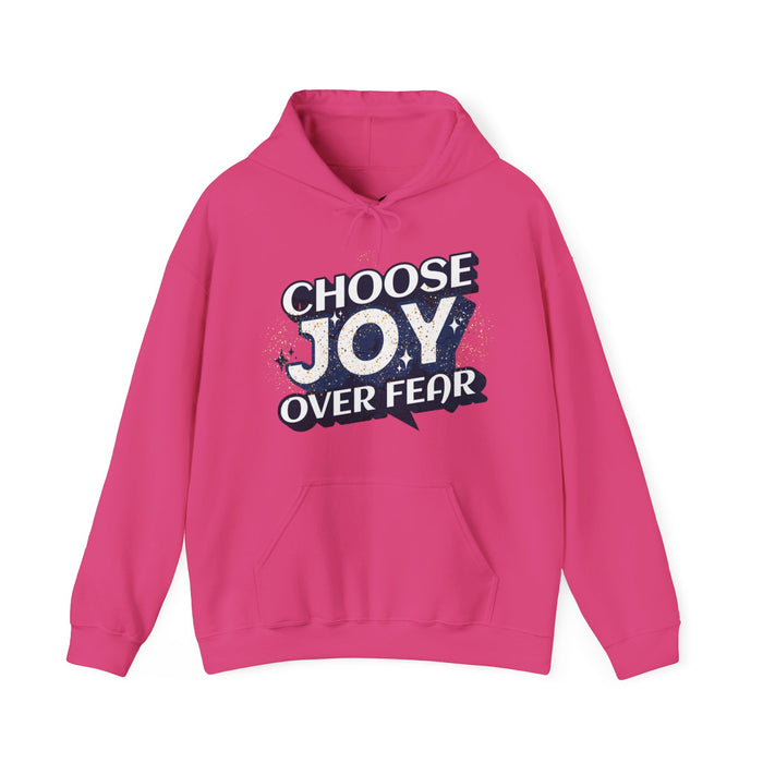 'Choose Joy Over Fear' Unisex Heavy Blend Hooded Sweatshirt.