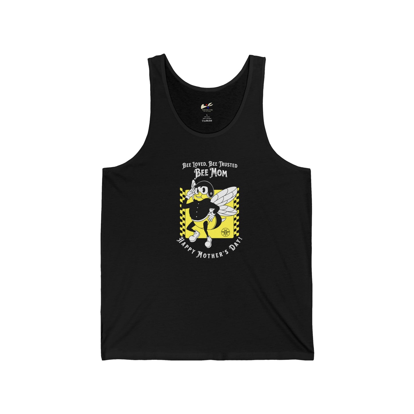 'Bee Loved, Bee Trusted, Bee Mom...Happy Mother's Day!' Unisex Jersey Tank.