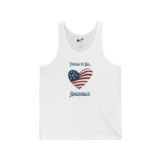 'Proud To Be...American! Unisex Jersey Tank.