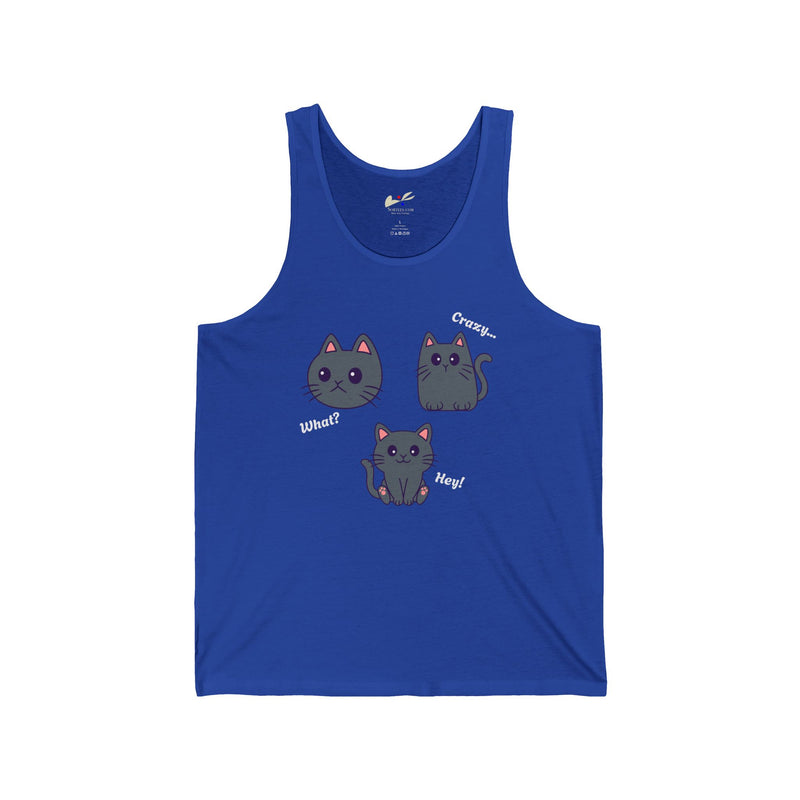 What?, Crazy..., Hey! Cat Unisex Jersey Tank.