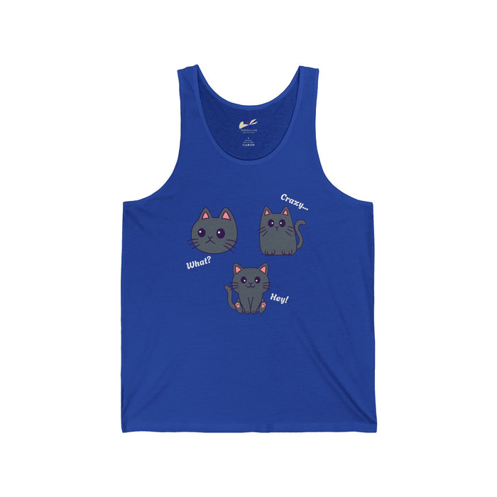 What?, Crazy..., Hey! Cat Unisex Jersey Tank.