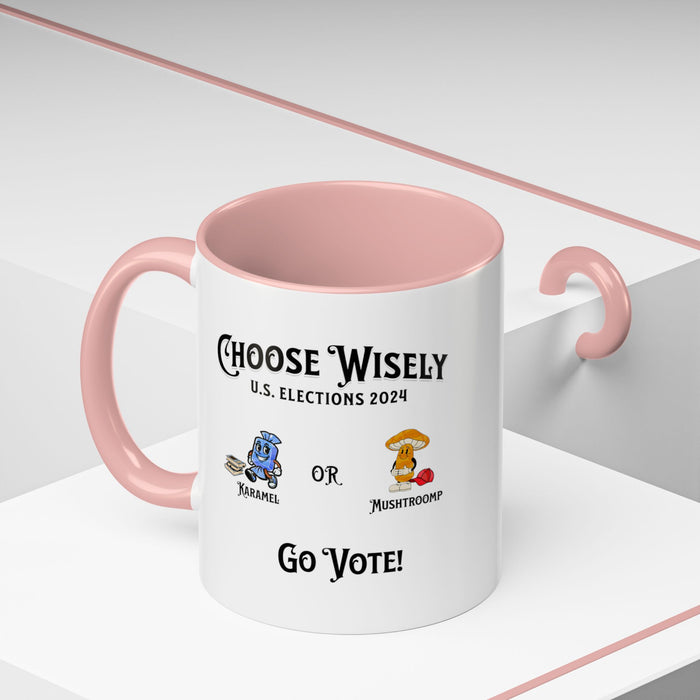 'Choose Wisely -U.S. Elections 2024- Karamel or Mushtroomp...Go Vote!' Accent Coffee Mug, 11oz