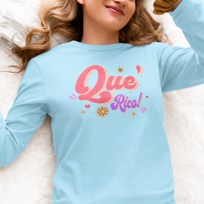 'Que Rico!' Women's Ultra Cotton Long Sleeve Tee.