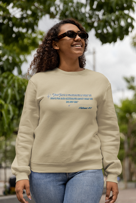"Now Faith is confidence in what we hope for and assurance in what we do not see". Hebrews 11:1 Unisex Heavy Blend™ Crewneck Sweatshirt.