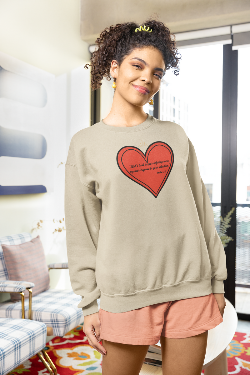 "But I trust in your unfailing love; my heart rejoices in your salvation" Psalm 13:5 Unisex Heavy Blend™ Crewneck Sweatshirt.
