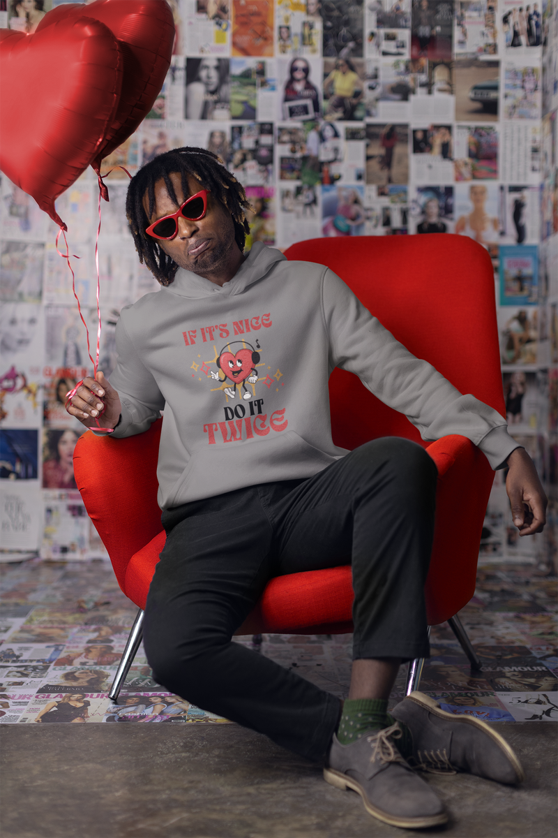 'If it's nice Do It Twice' Unisex Heavy Blend™ Hooded Sweatshirt.