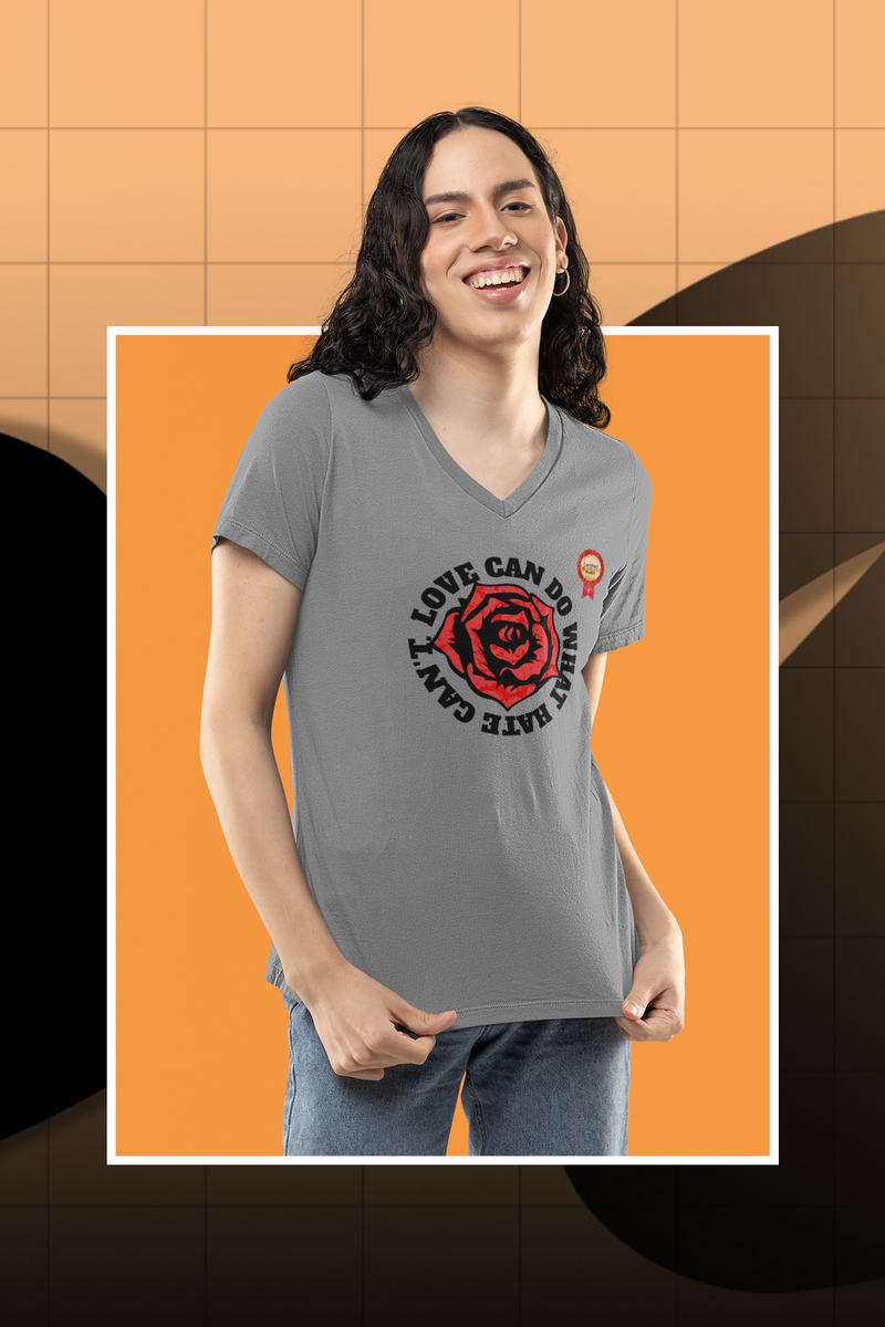 'Love Can Do What Hate Can't' Women's Jersey Short Sleeve V-Neck Tee.