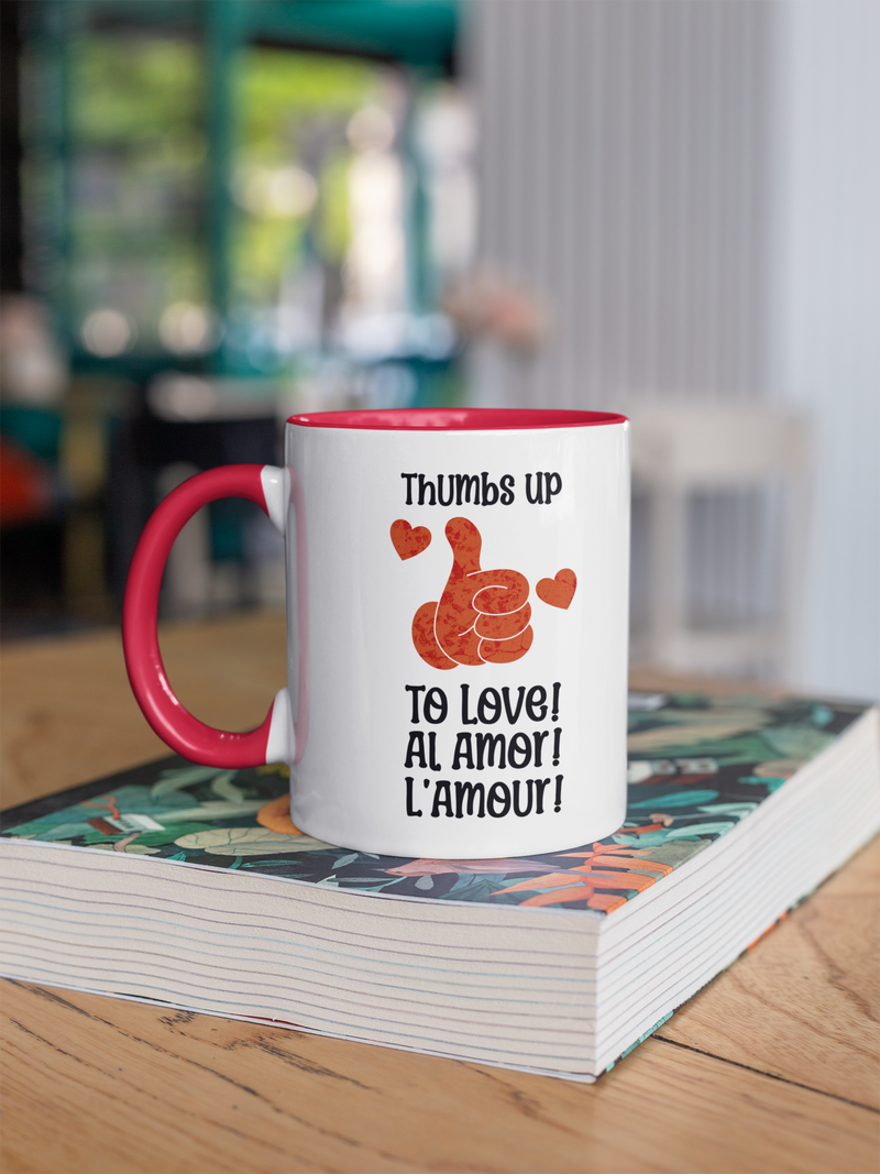 'Thumbs Up To Love, Al Amor, L' Amour' Accent Coffee Mug, 11oz