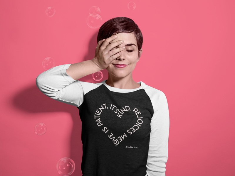 "Love is patient, it's kind, it rejoices me" 1 Corinthians 13: 4-8 Unisex 3\4 Sleeve Baseball Tee.