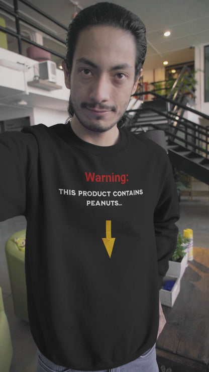 'Warning: This Product Contains Peanuts...' Unisex Heavy Blend™ Crewneck Sweatshirt.