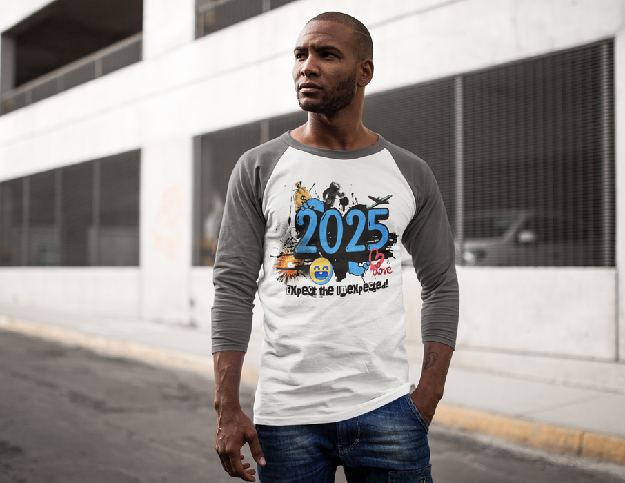 '2025 Expect The Unexpected' Unisex 3\4 Sleeve Baseball Tee.