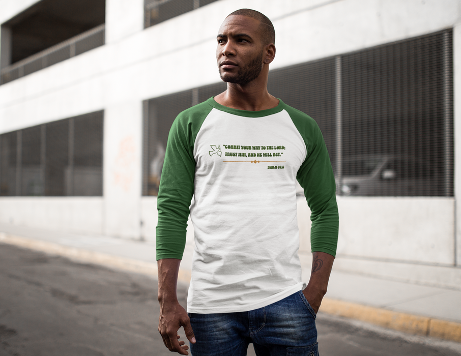 'Commit your way to the Lord; trust him and He will act" Psalm 37:5 Unisex 3\4 Sleeve Baseball Tee.