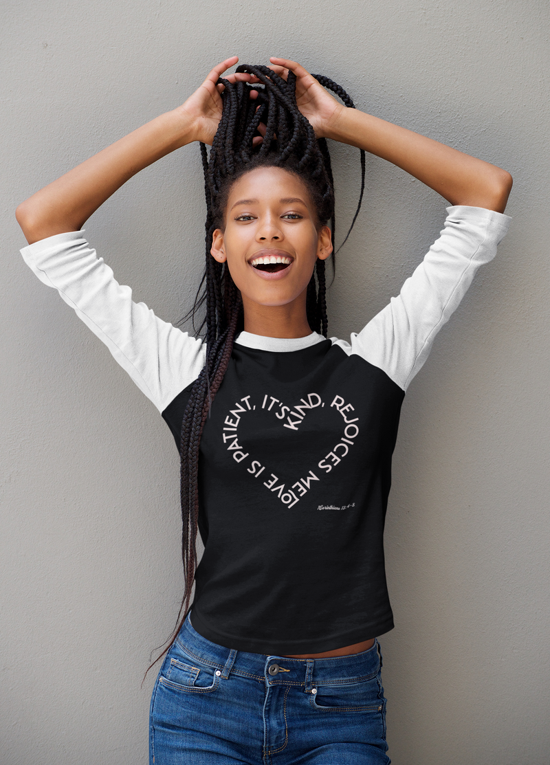 "Love is patient, it's kind, it rejoices me" 1 Corinthians 13: 4-8 Unisex 3\4 Sleeve Baseball Tee.