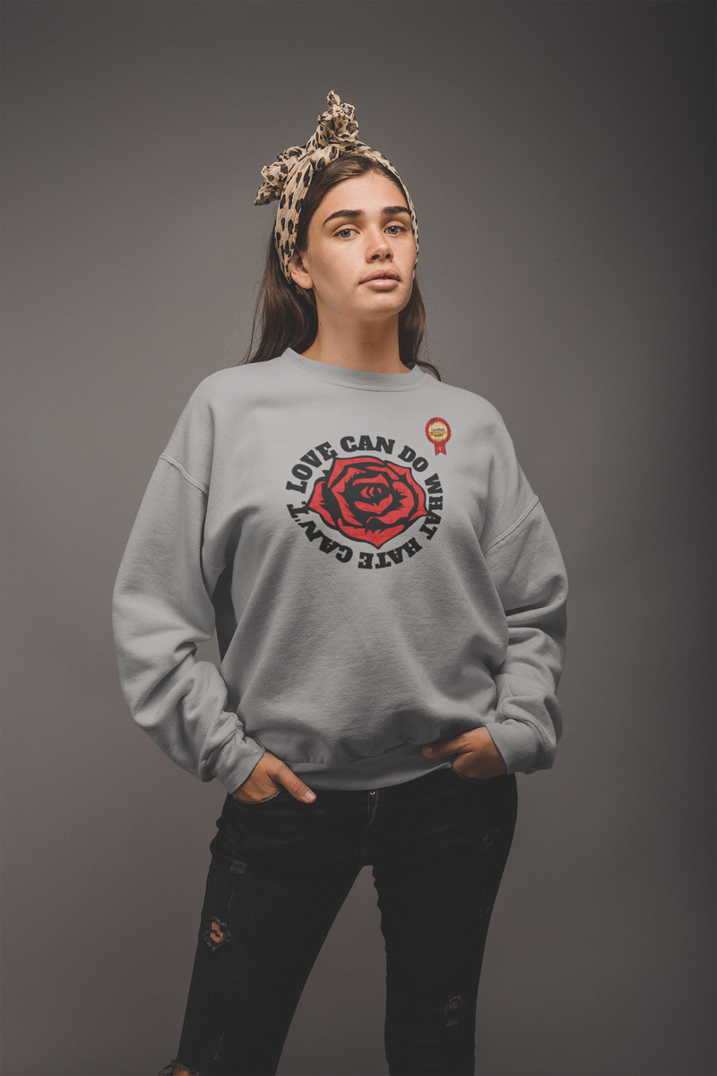 'Love Can Do What Hate Can't'  Heavy Blend™ Crewneck Sweatshirt.