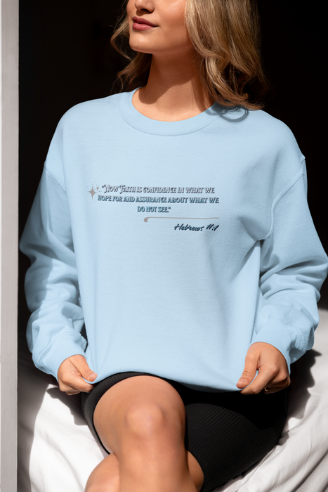 "Now Faith is confidence in what we hope for and assurance in what we do not see". Hebrews 11:1 Unisex Heavy Blend™ Crewneck Sweatshirt.