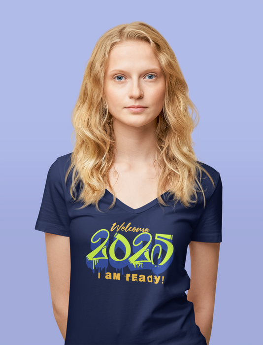 'Welcome 2025, I Am Ready' Unisex Jersey Short Sleeve V-Neck Tee.