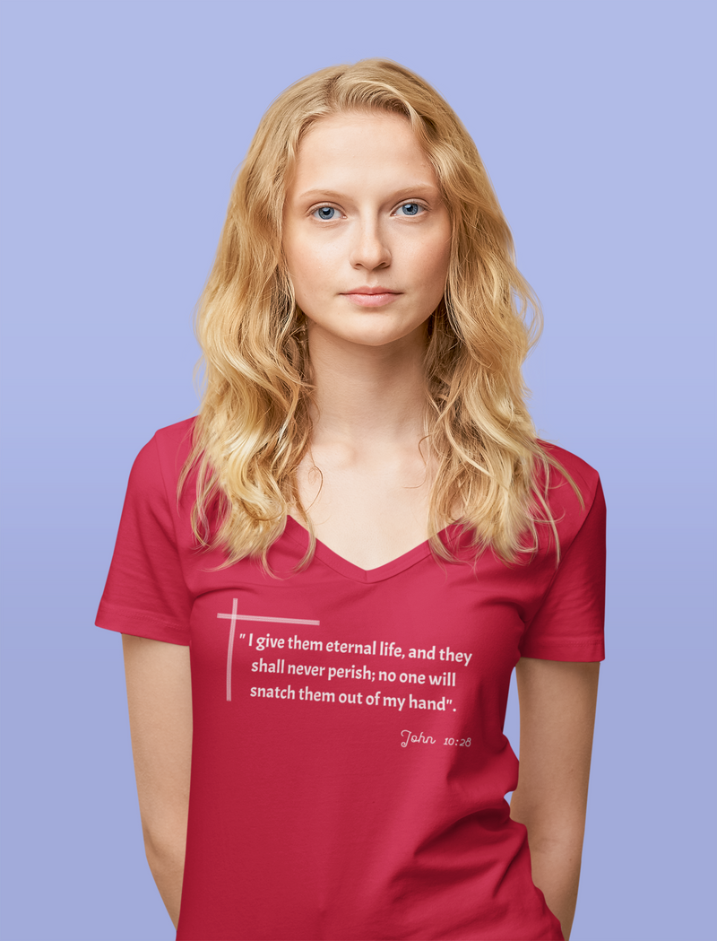 'I give them eternal life and they shall never perish; no one will snatch them out of my hand" John 10:28 Unisex Jersey Short Sleeve V-Neck Tee.